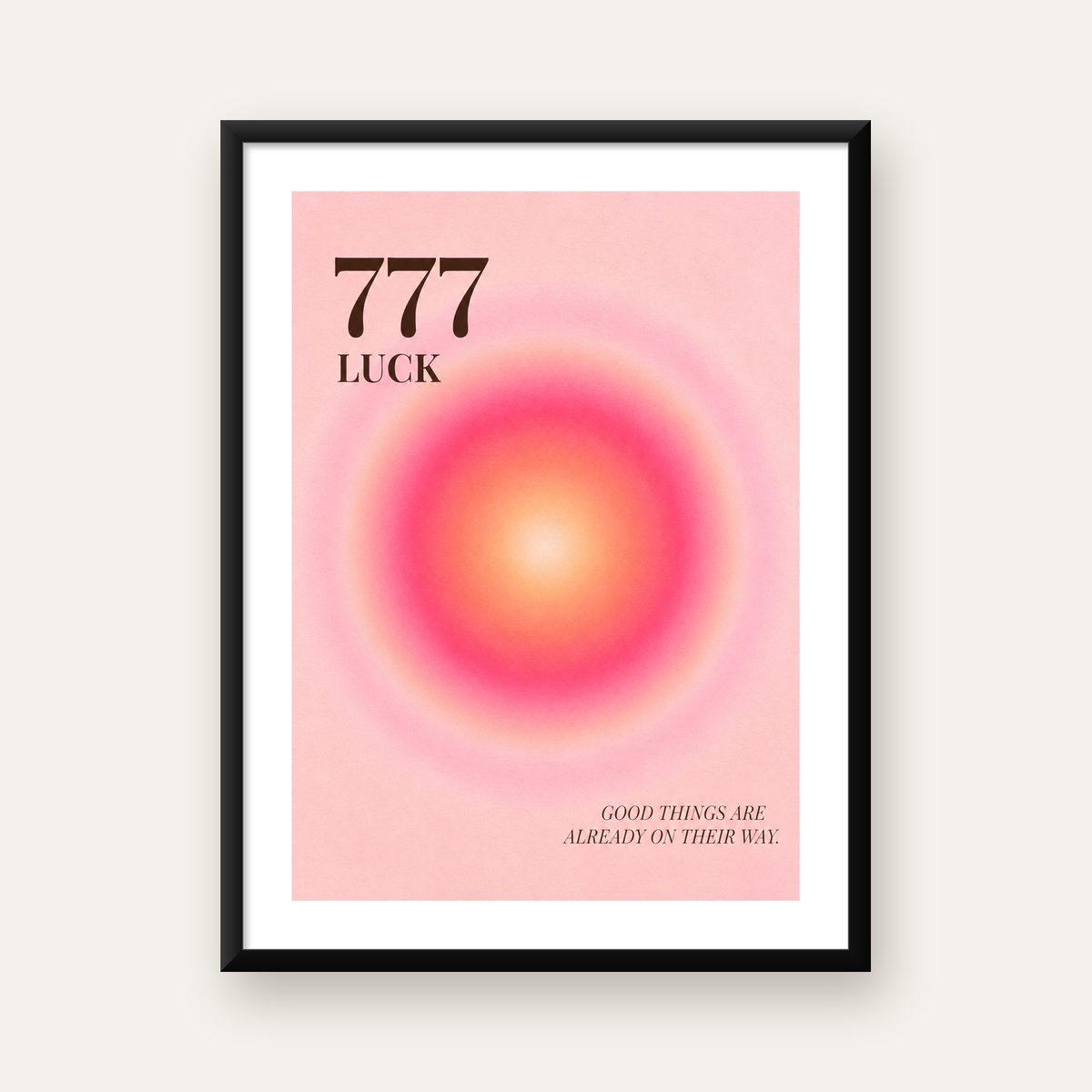 777 LUCK Mistik Sayı & Degrade Güneş Modern Poster — Dikey baskı, beyaz kenar boşluklu
