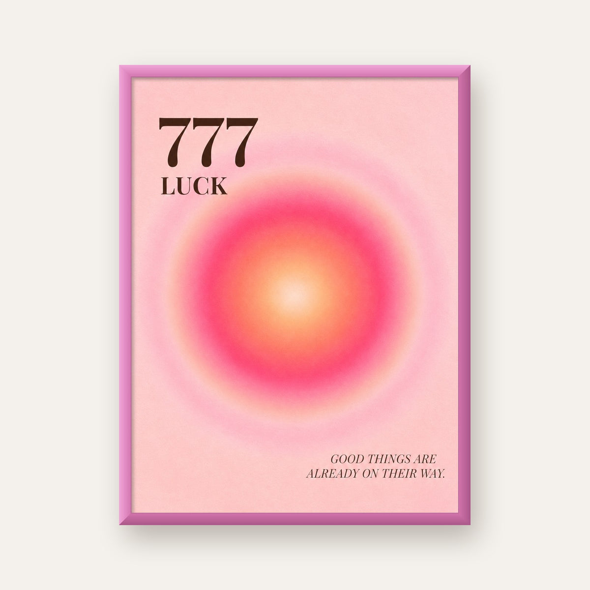 777 Luck Pembe Aura Poster — pembe çerçeveli