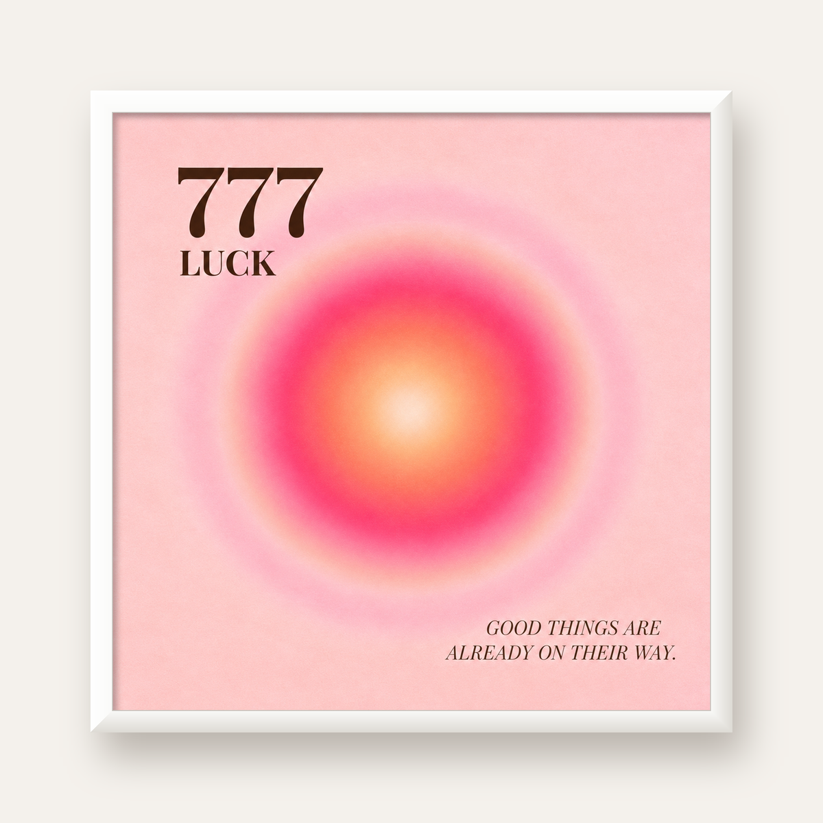 777 Luck Pembe Aura Poster — beyaz çerçeveli kare poster