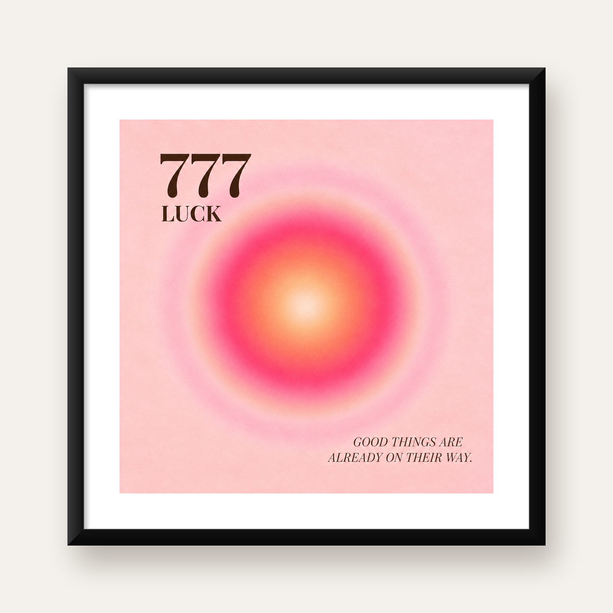 777 LUCK Mistik Sayı & Degrade Güneş Modern Poster — Kare baskı, beyaz kenar boşluklu