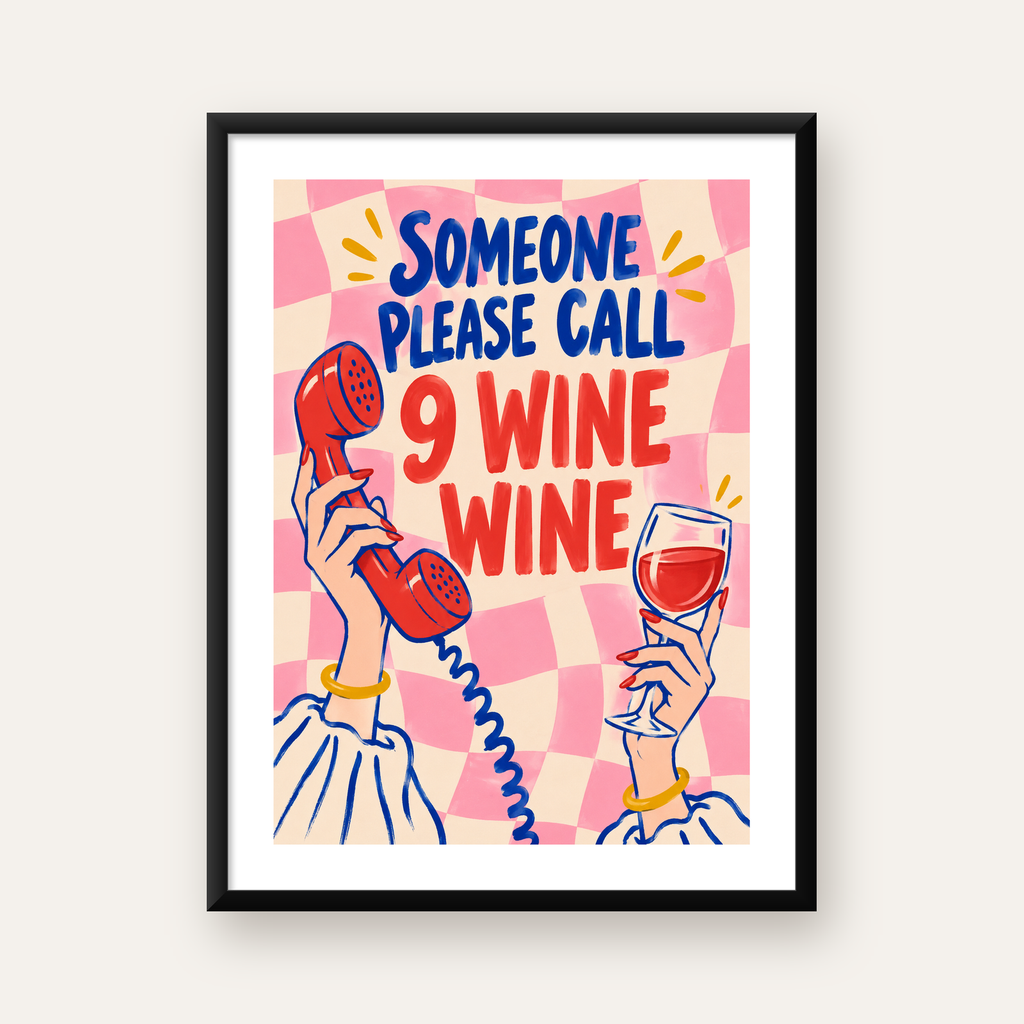 Eğlenceli Şarap & Telefon Poster – 9 Wine Wine İllüstrasyon — Dikey baskı, beyaz paspartulu