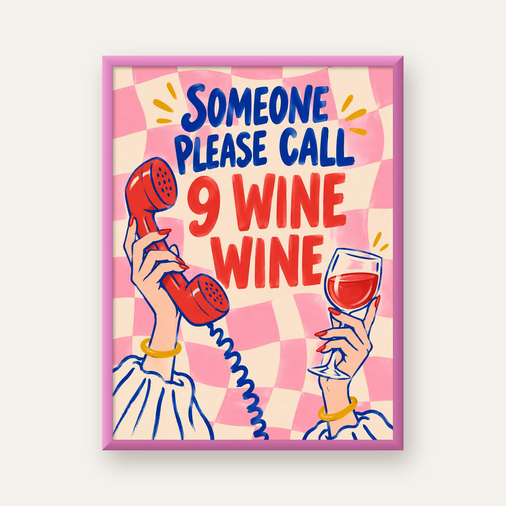 Eğlenceli Şarap & Telefon Poster – 9 Wine Wine İllüstrasyon — pembe çerçeveli