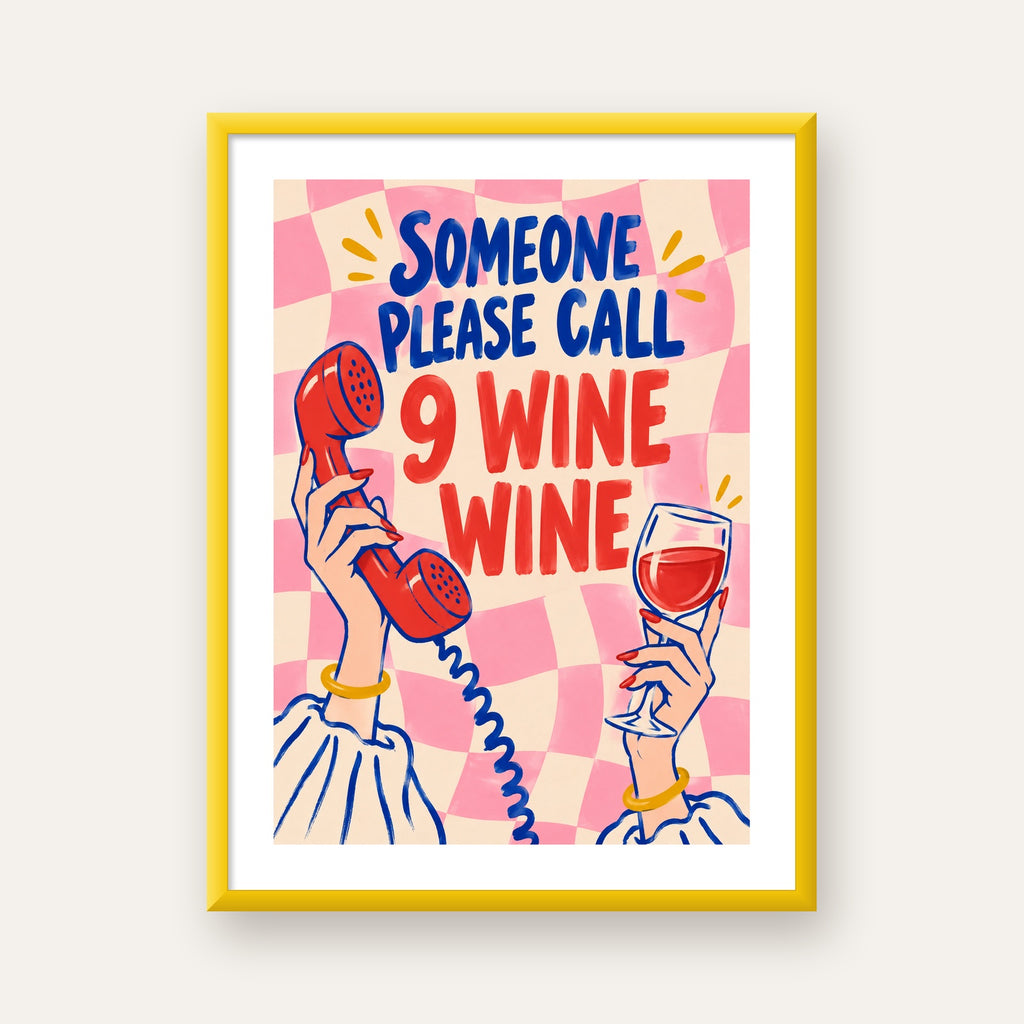 Eğlenceli Şarap & Telefon Poster – 9 Wine Wine İllüstrasyon — sarı çerçeveli paspartulu