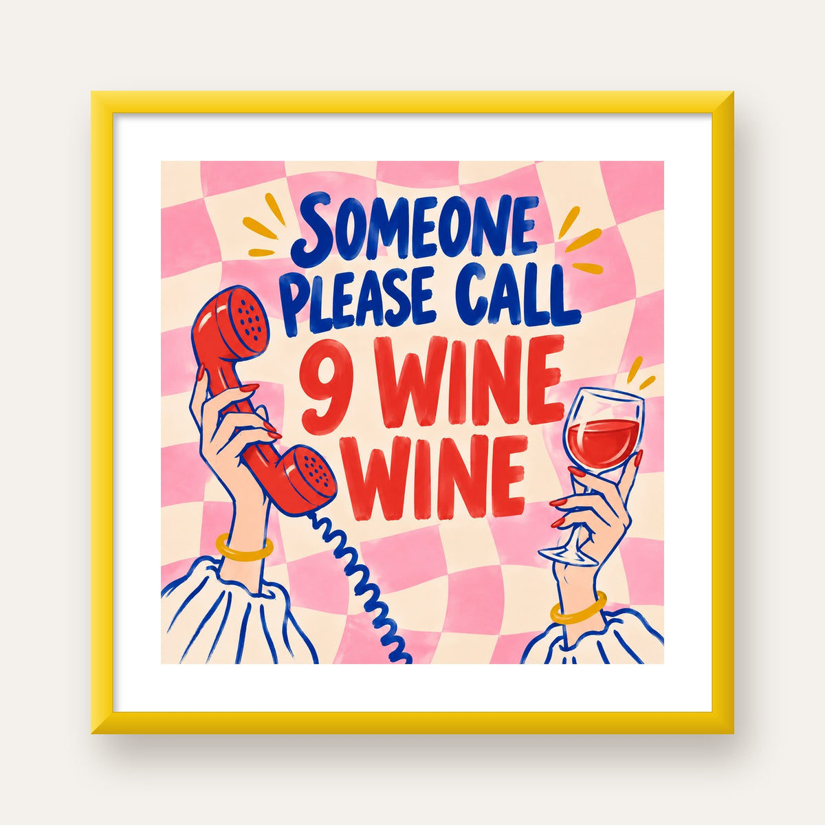 Eğlenceli Şarap & Telefon Poster – 9 Wine Wine İllüstrasyon — sarı çerçeveli paspartulu