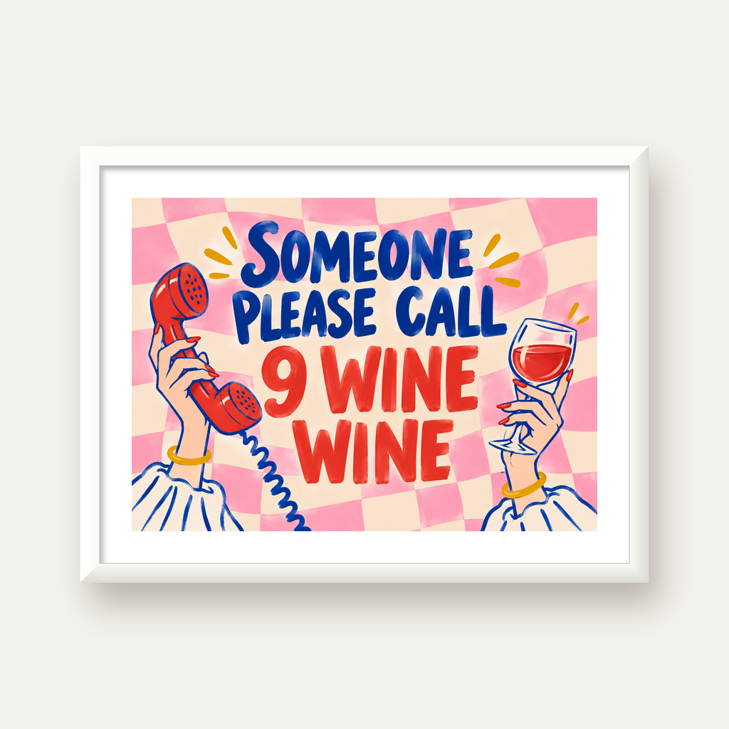 Eğlenceli Şarap & Telefon Poster – 9 Wine Wine İllüstrasyon — beyaz çerçeveli yatay poster