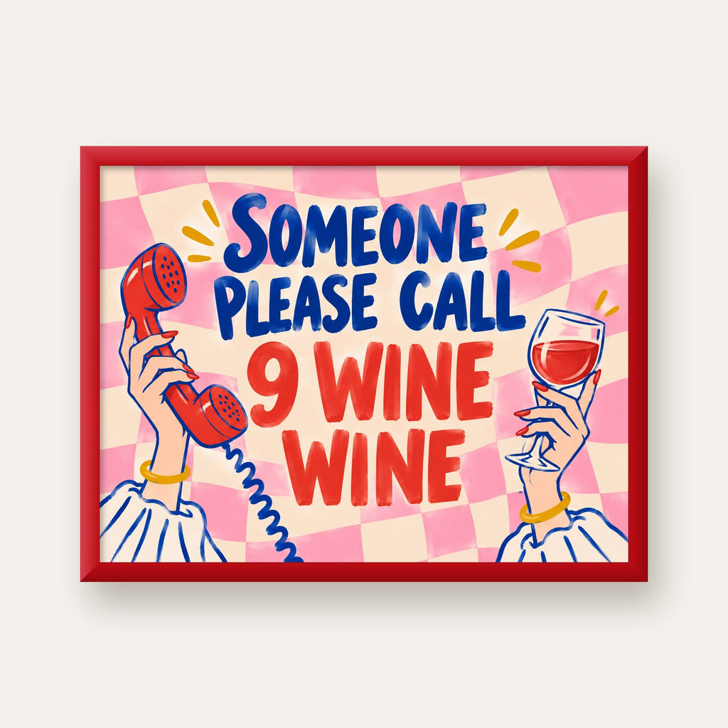 Eğlenceli Şarap & Telefon Poster – 9 Wine Wine İllüstrasyon — kırmızı çerçeveli