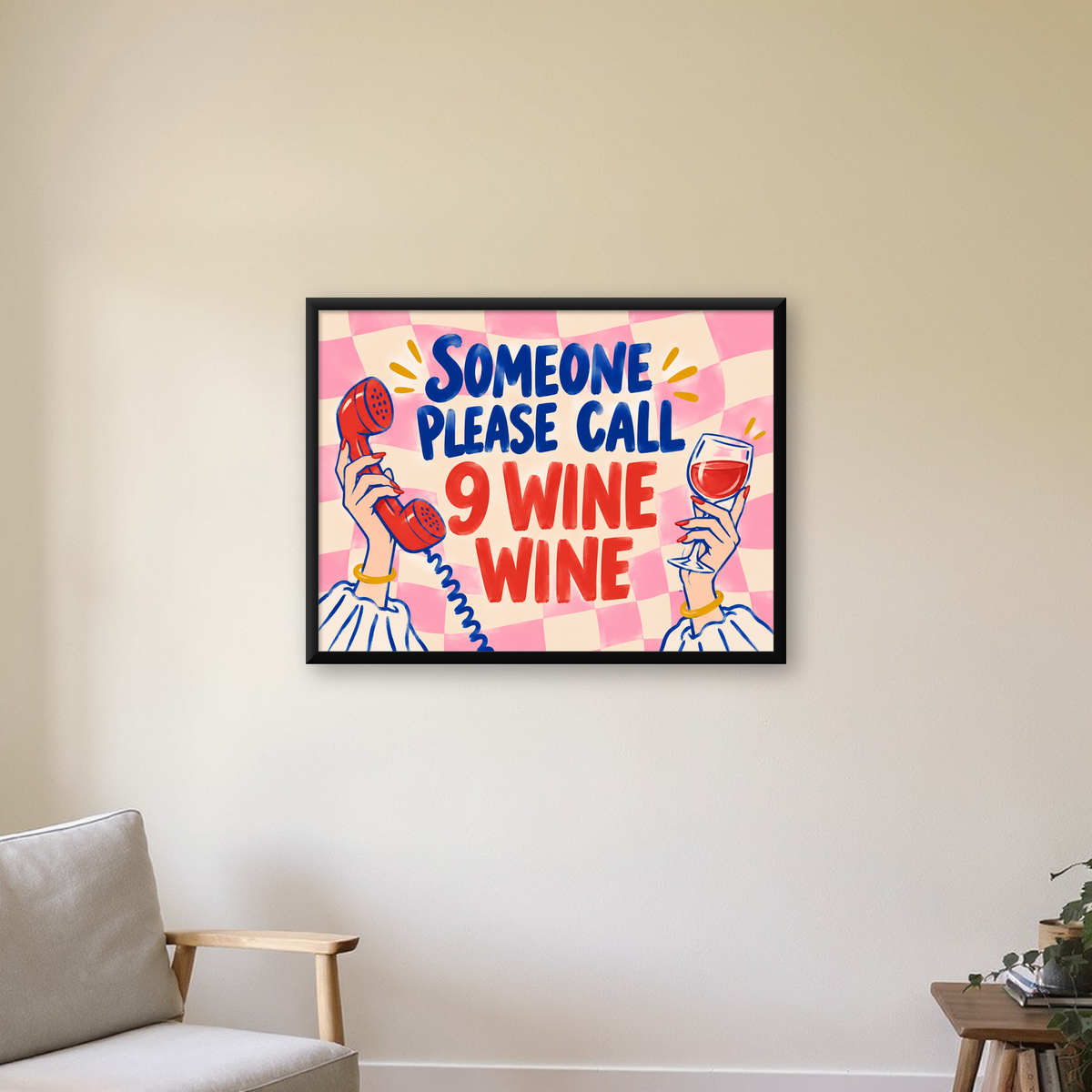 Eğlenceli Şarap & Telefon Poster – 9 Wine Wine İllüstrasyon — Yatay baskı, çerçeveli hâliyle bir ev duvarında