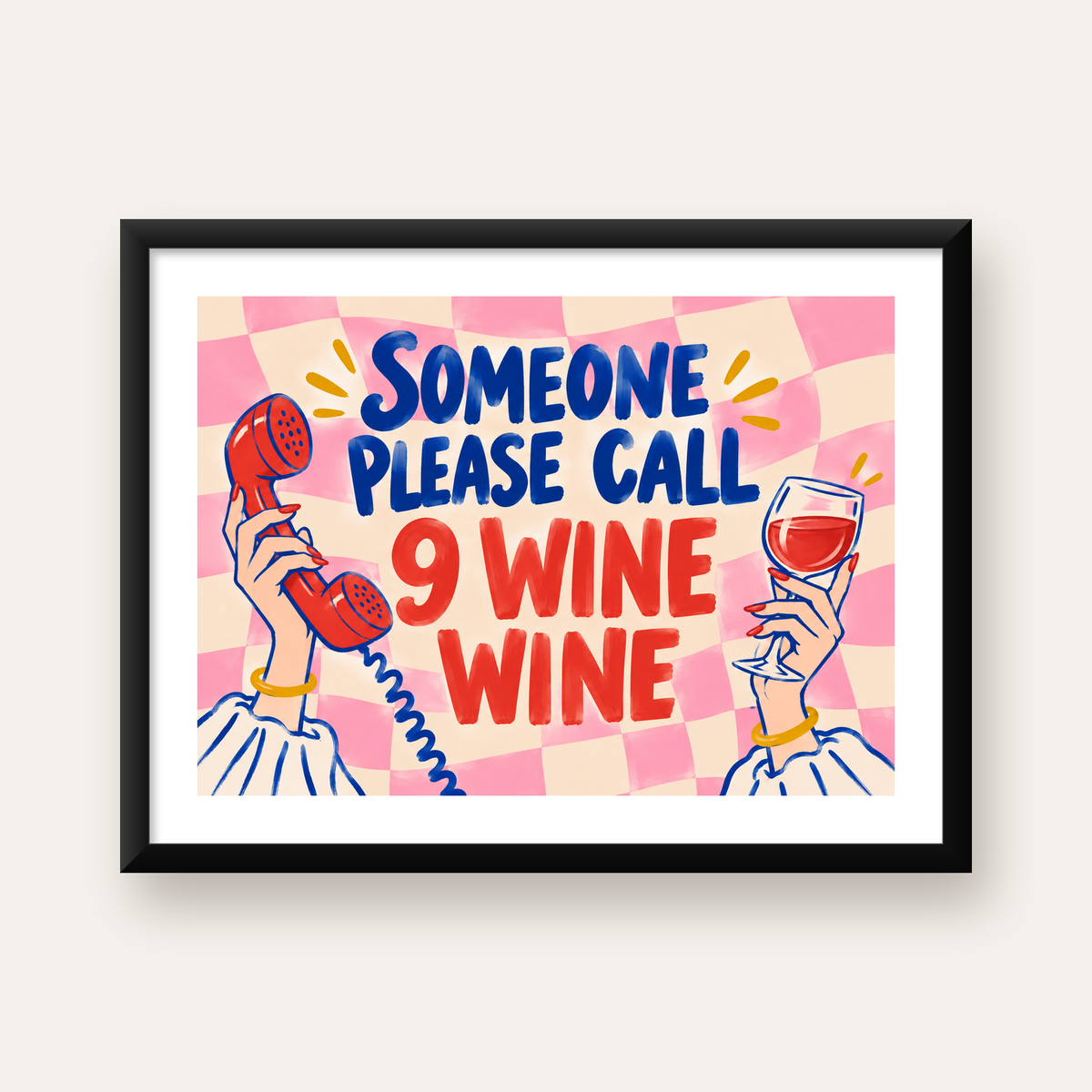 Eğlenceli Şarap & Telefon Poster – 9 Wine Wine İllüstrasyon — Yatay baskı, beyaz paspartulu