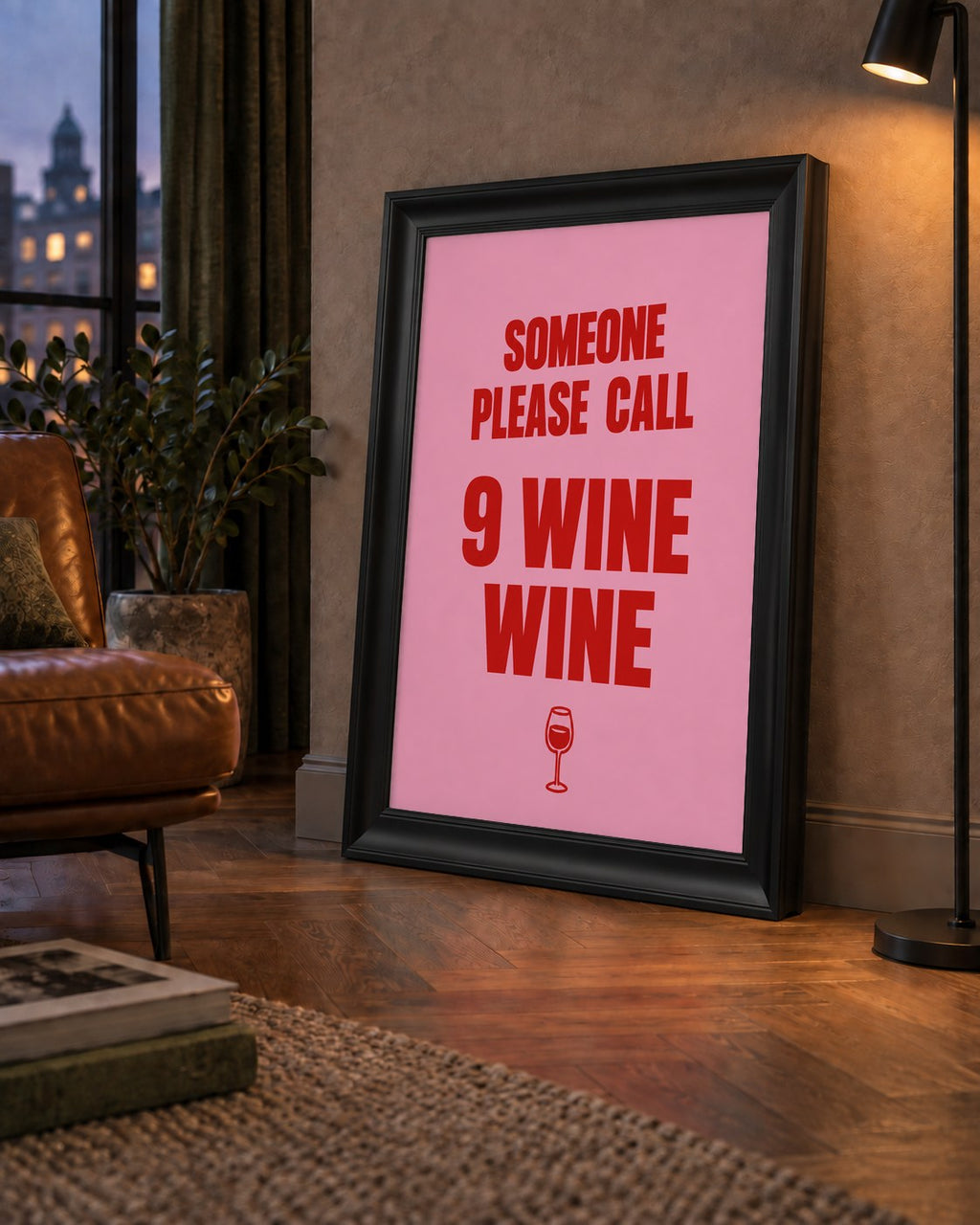 Mizahi Şarap Posteri – SOMEONE PLEASE CALL 9 WINE WINE — çerçeveli hâliyle bir ev duvarında