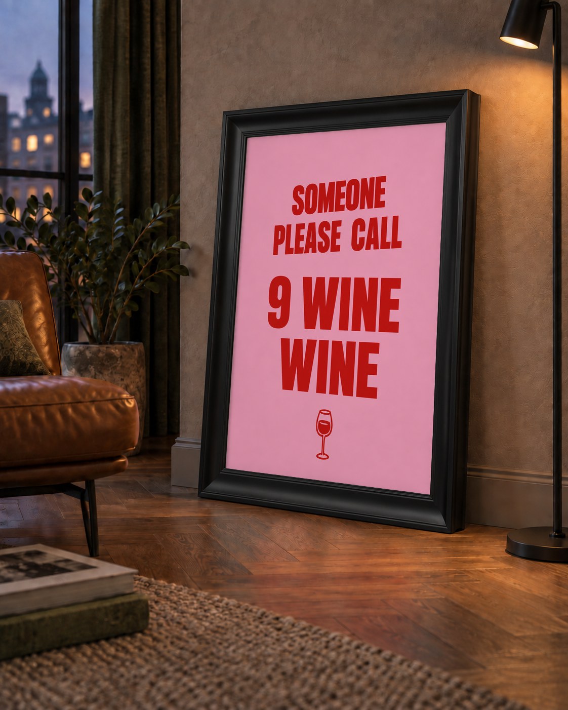 Mizahi Şarap Posteri – SOMEONE PLEASE CALL 9 WINE WINE — çerçeveli hâliyle bir ev duvarında