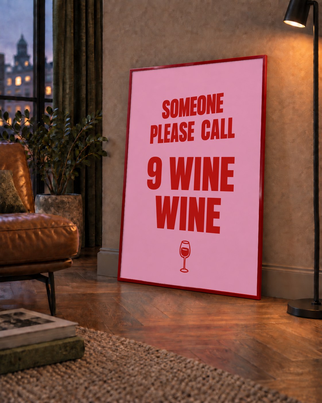 Mizahi Şarap Posteri – SOMEONE PLEASE CALL 9 WINE WINE — çerçeveli hâliyle bir ev duvarında