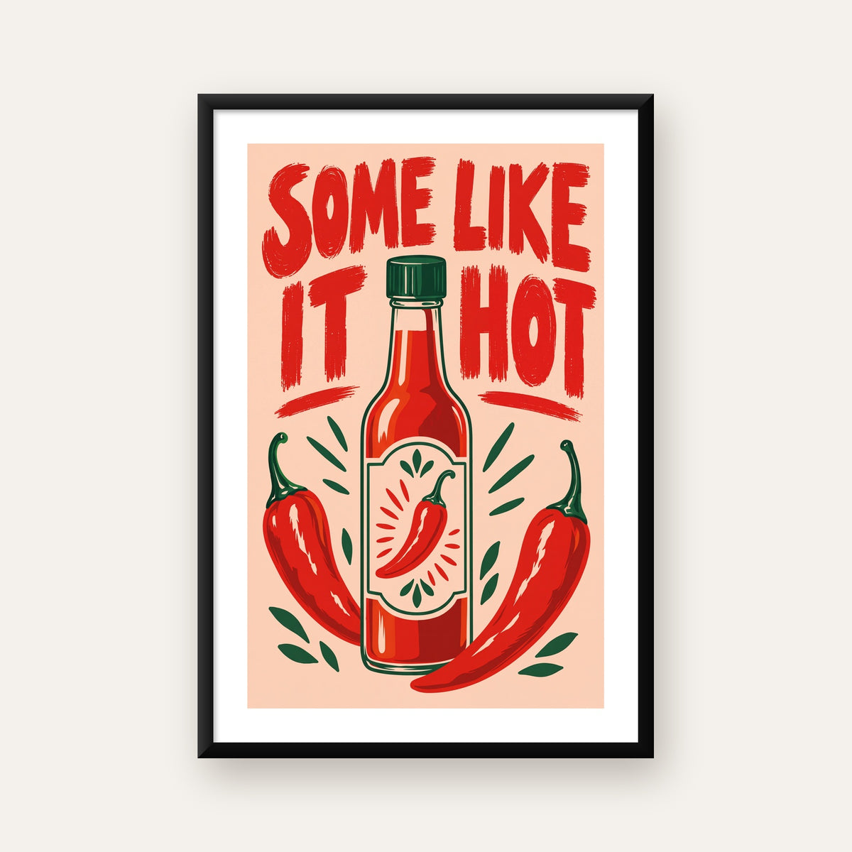 Some Like It Hot Acı Sos & Kırmızı Biber Retro Poster — beyaz paspartulu, düz siyah çerçeveli