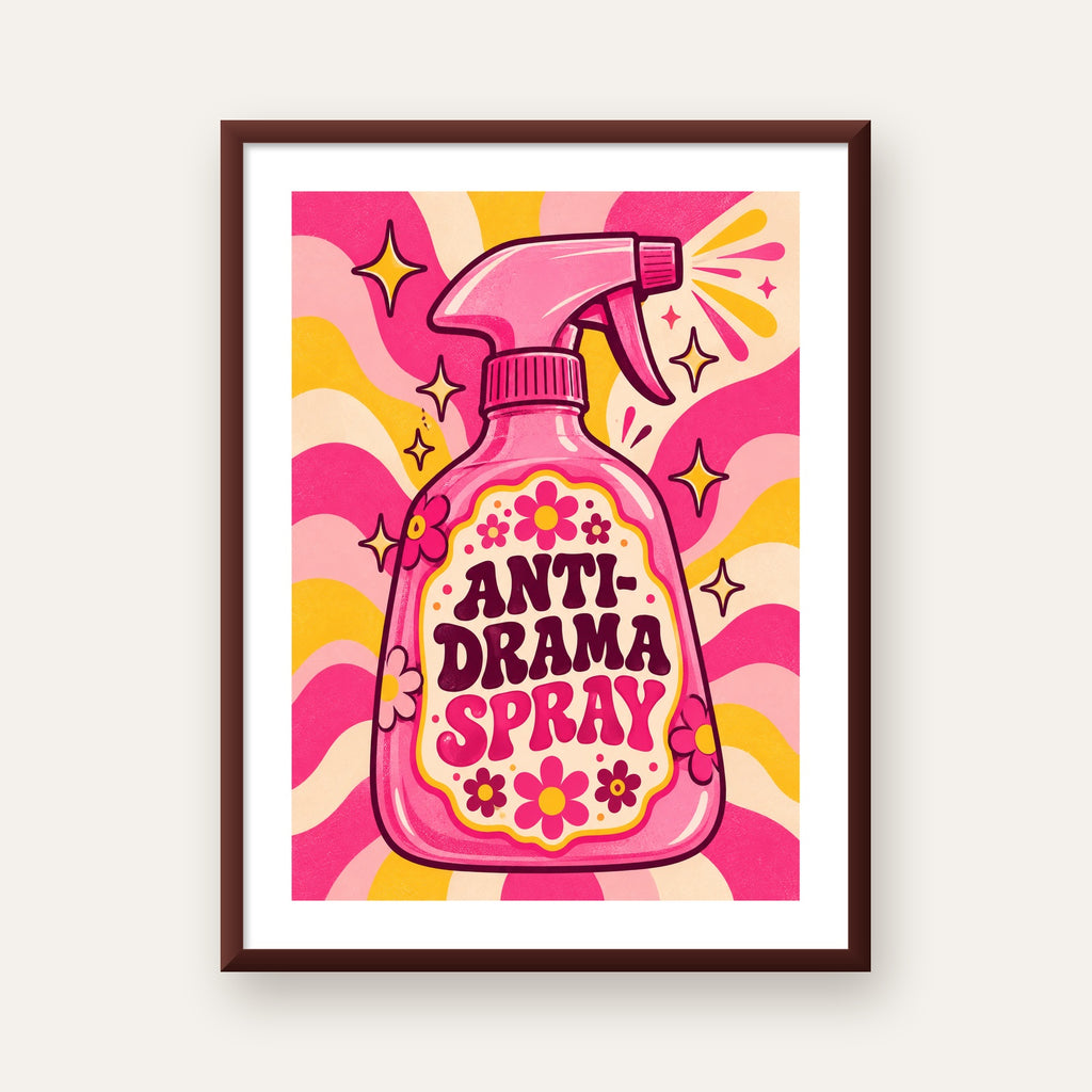 Anti-Drama Spray — ceviz çerçeveli paspartulu