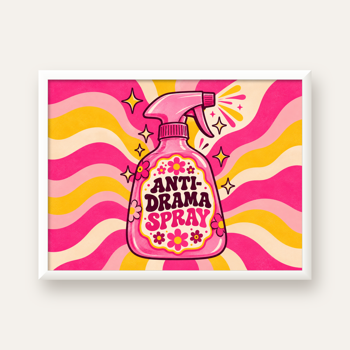 Anti-Drama Spray — beyaz çerçeveli yatay poster