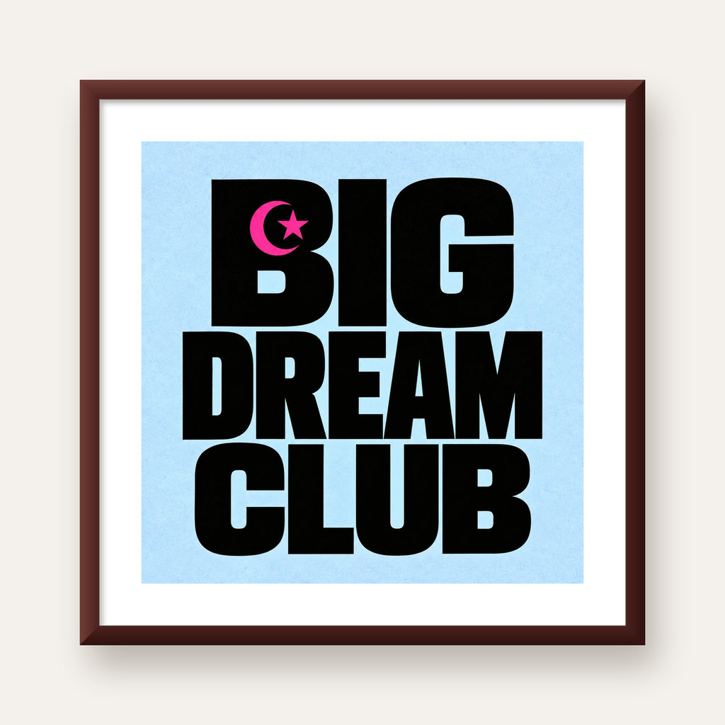 Big Dream Club Tipografi Poster Siyah-Pembe Ay Yıldız Motifli — ceviz çerçeveli paspartulu