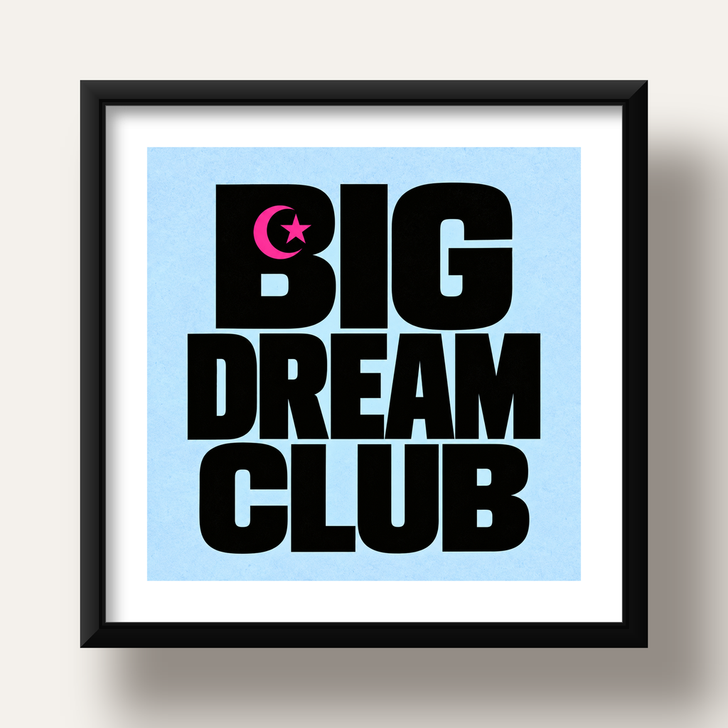 Big Dream Club Tipografi Poster Siyah-Pembe Ay Yıldız Motifli — siyah derin çerçeveli paspartulu