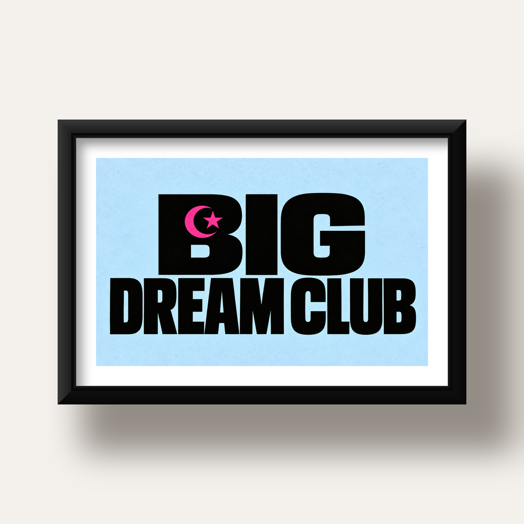 Big Dream Club Tipografi Poster Siyah-Pembe Ay Yıldız Motifli — siyah derin çerçeveli paspartulu