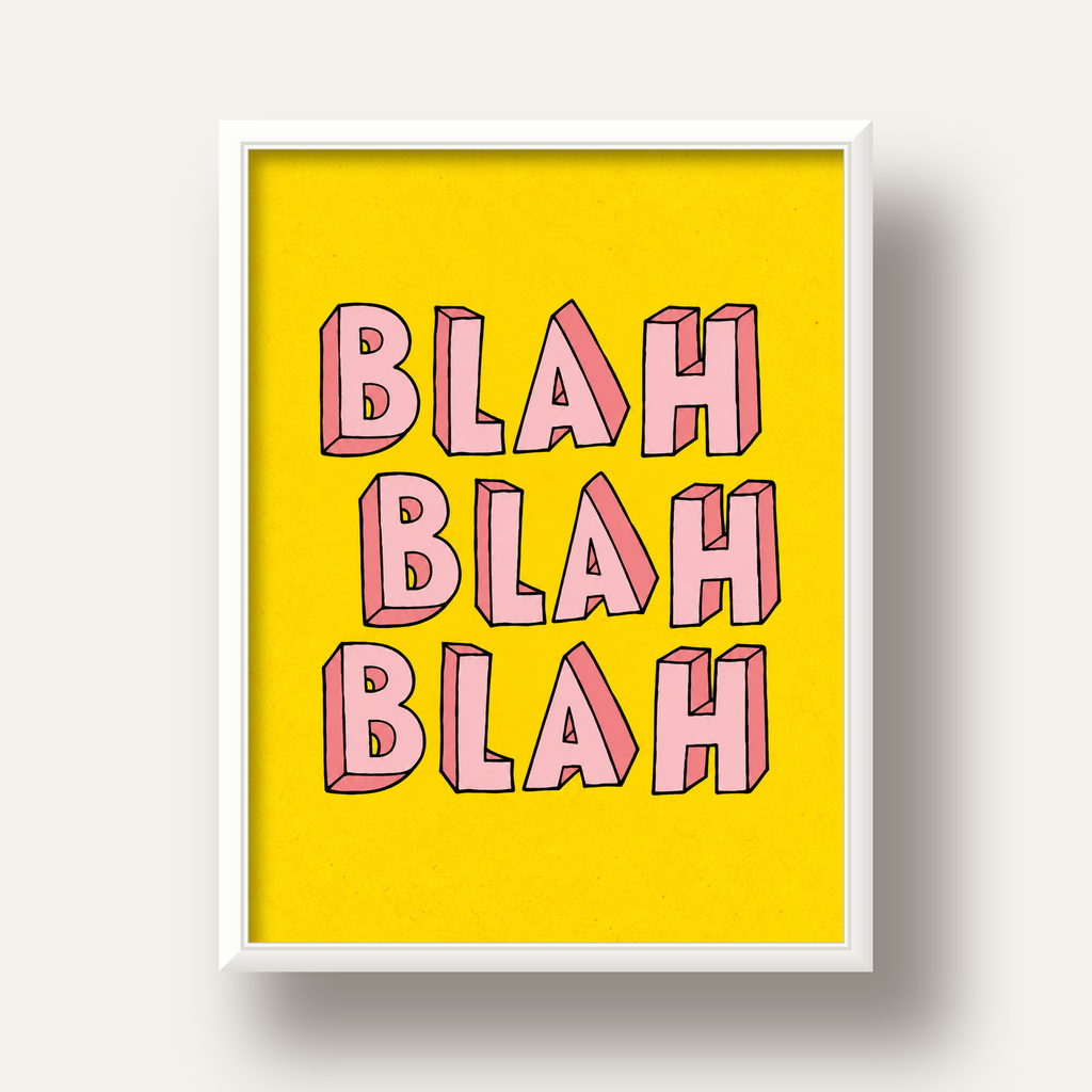 BLAH BLAH BLAH Renkli Tipografi Poster – Sarı ve Pembe — beyaz derin çerçeveli