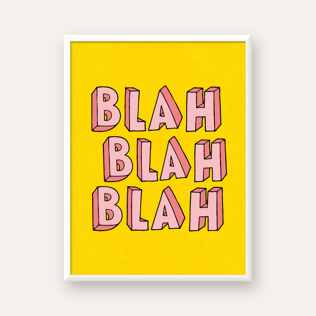BLAH BLAH BLAH Renkli Tipografi Poster – Sarı ve Pembe — beyaz çerçeveli dikey poster