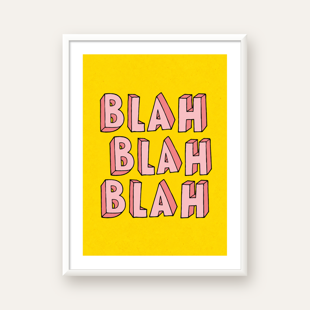 BLAH BLAH BLAH Renkli Tipografi Poster – Sarı ve Pembe — beyaz çerçeveli dikey poster