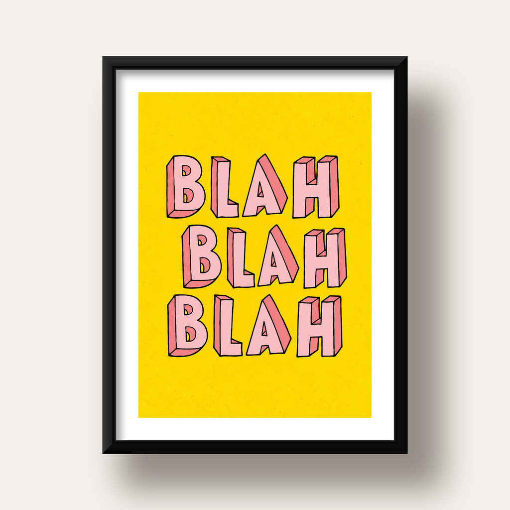 BLAH BLAH BLAH Renkli Tipografi Poster – Sarı ve Pembe — siyah derin çerçeveli paspartulu