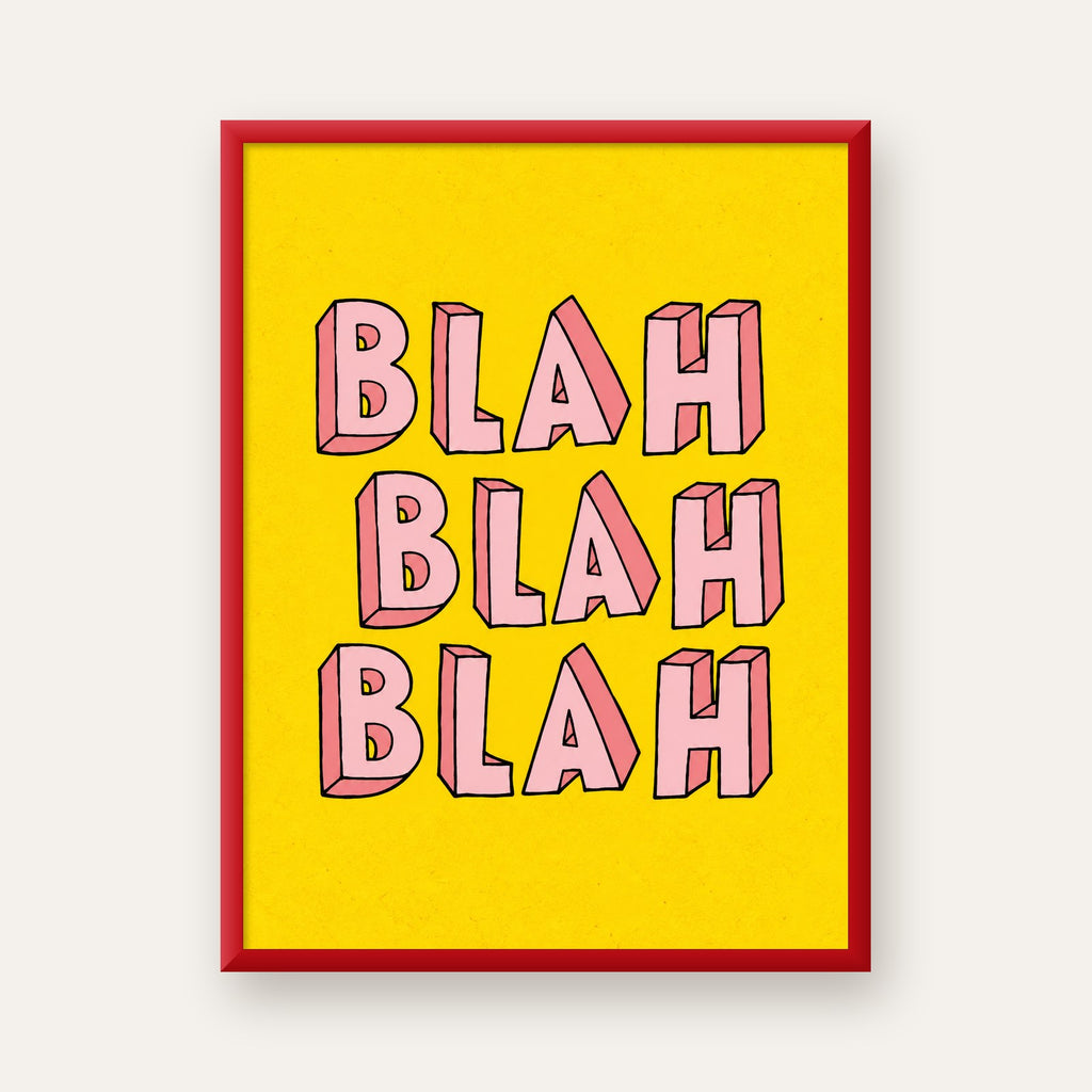 BLAH BLAH BLAH Renkli Tipografi Poster – Sarı ve Pembe — kırmızı çerçeveli