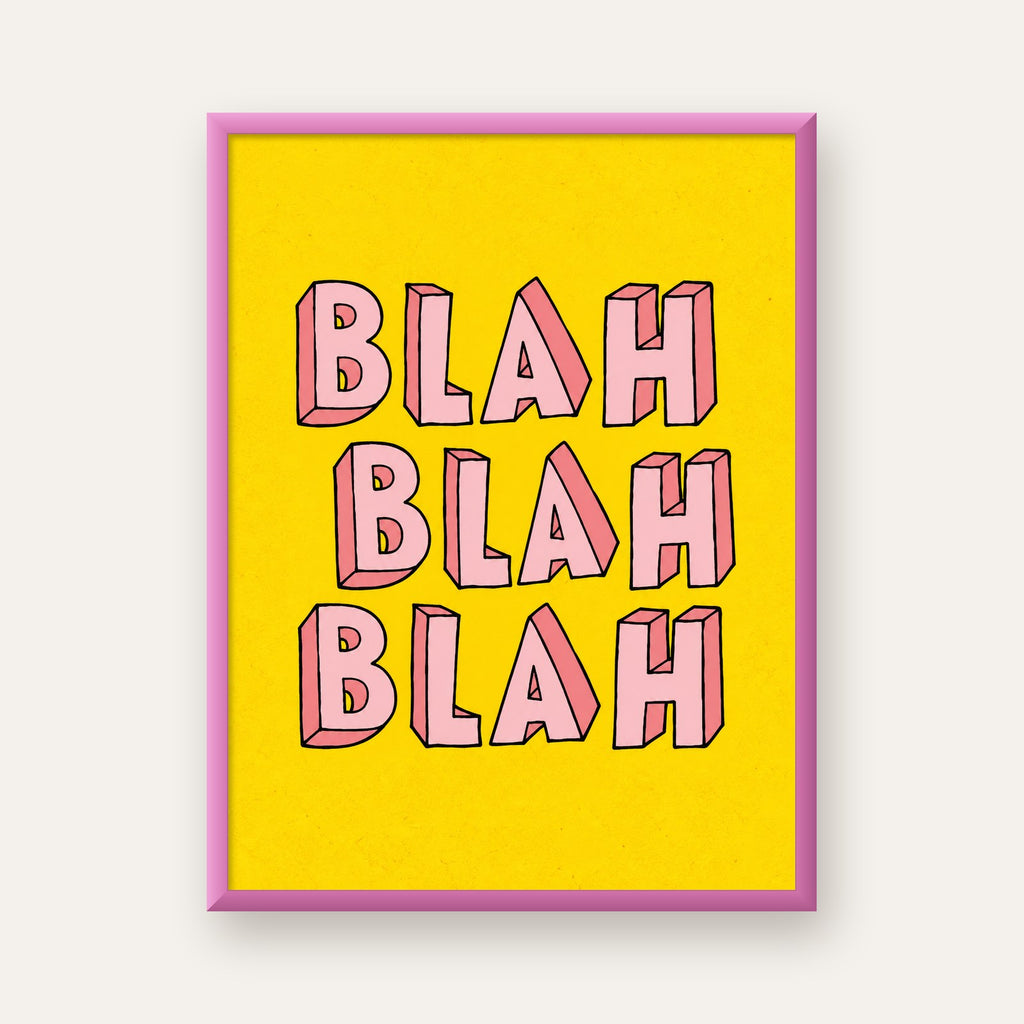 BLAH BLAH BLAH Renkli Tipografi Poster – Sarı ve Pembe — pembe çerçeveli