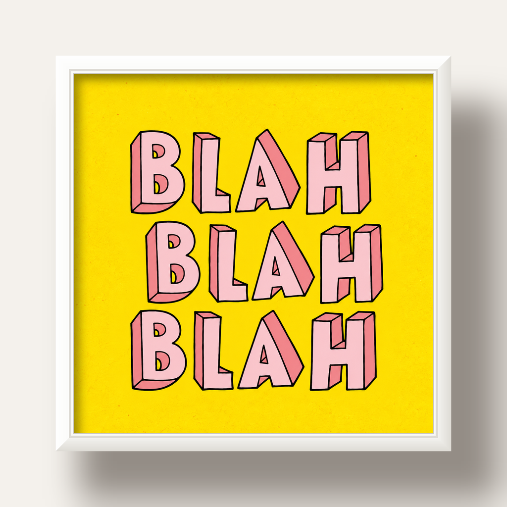 BLAH BLAH BLAH Renkli Tipografi Poster – Sarı ve Pembe — beyaz derin çerçeveli