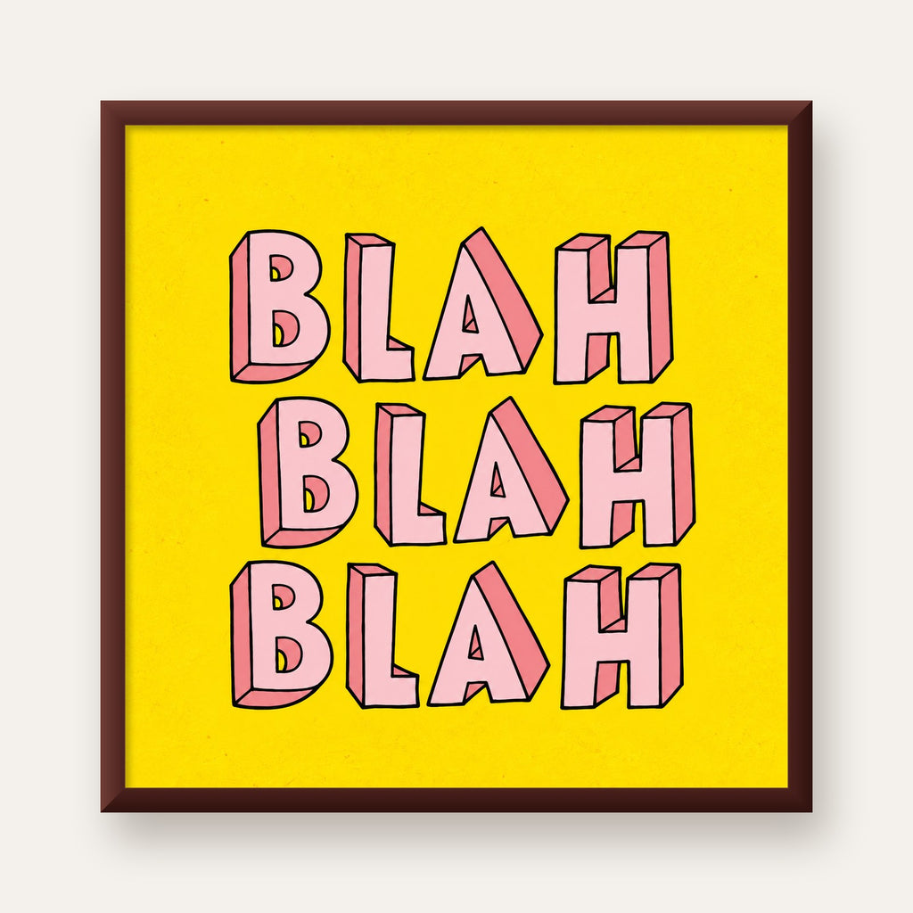 BLAH BLAH BLAH Renkli Tipografi Poster – Sarı ve Pembe — ceviz çerçeveli