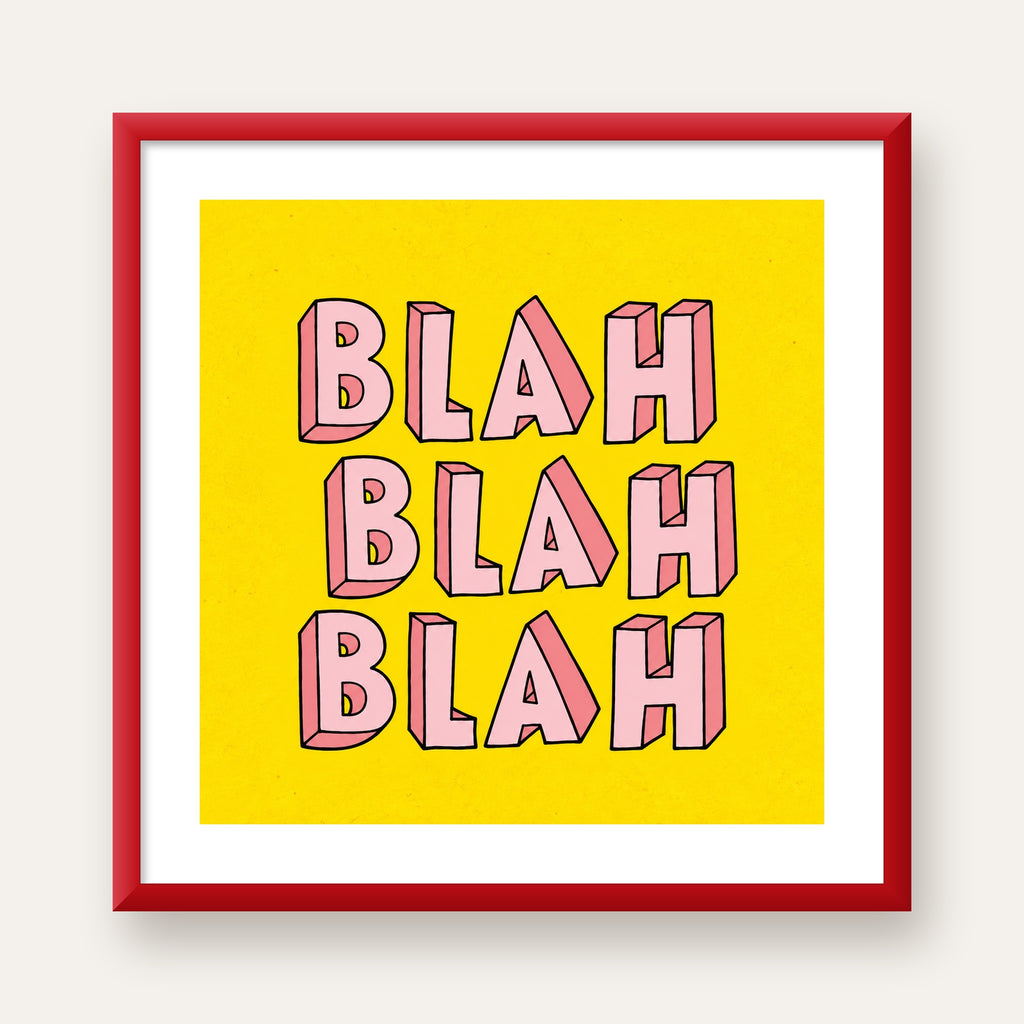 BLAH BLAH BLAH Renkli Tipografi Poster – Sarı ve Pembe — kırmızı çerçeveli paspartulu