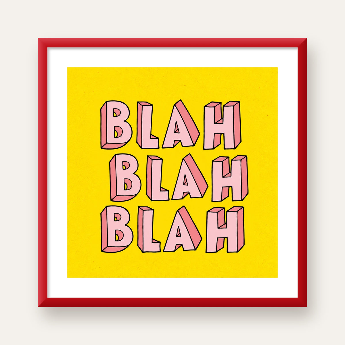 BLAH BLAH BLAH Renkli Tipografi Poster – Sarı ve Pembe — kırmızı çerçeveli paspartulu