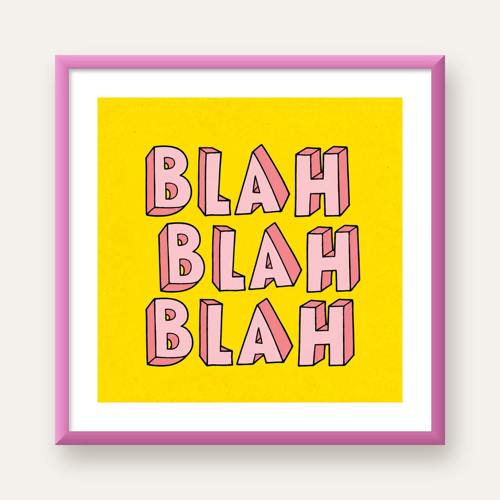 BLAH BLAH BLAH Renkli Tipografi Poster – Sarı ve Pembe — pembe çerçeveli paspartulu