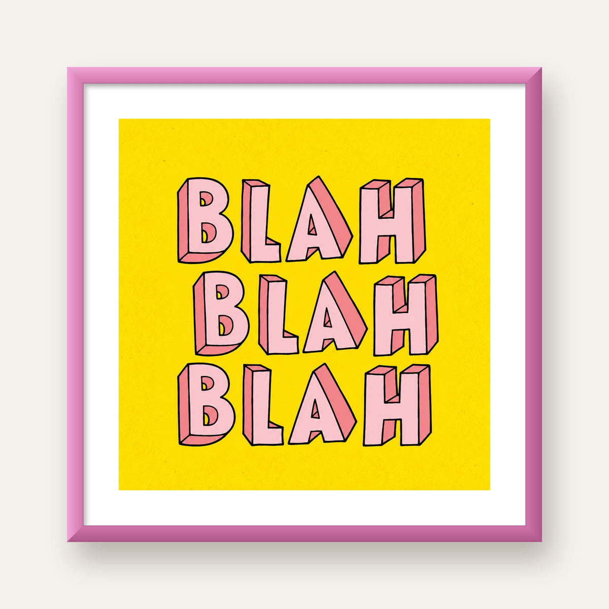 BLAH BLAH BLAH Renkli Tipografi Poster – Sarı ve Pembe — pembe çerçeveli paspartulu