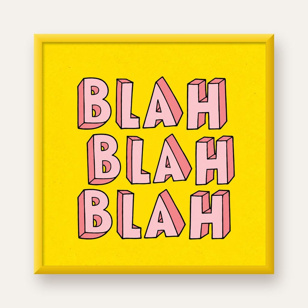 BLAH BLAH BLAH Renkli Tipografi Poster – Sarı ve Pembe — sarı çerçeveli