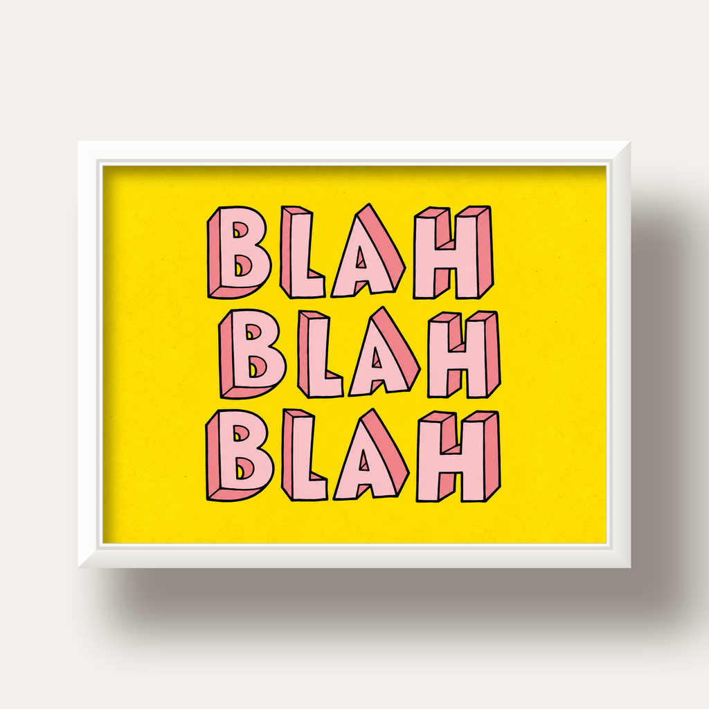 BLAH BLAH BLAH Renkli Tipografi Poster – Sarı ve Pembe — beyaz derin çerçeveli