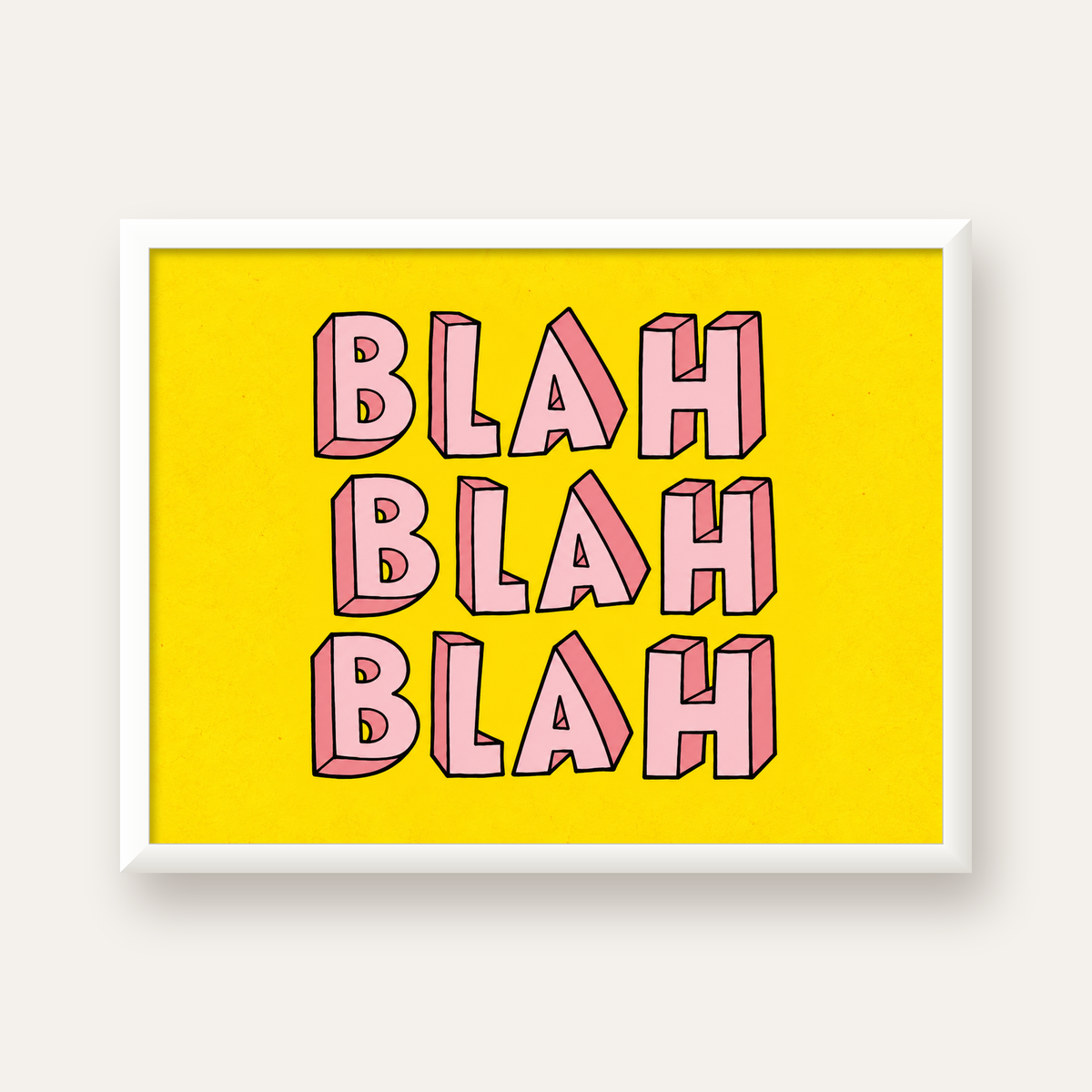BLAH BLAH BLAH Renkli Tipografi Poster – Sarı ve Pembe — beyaz çerçeveli yatay poster