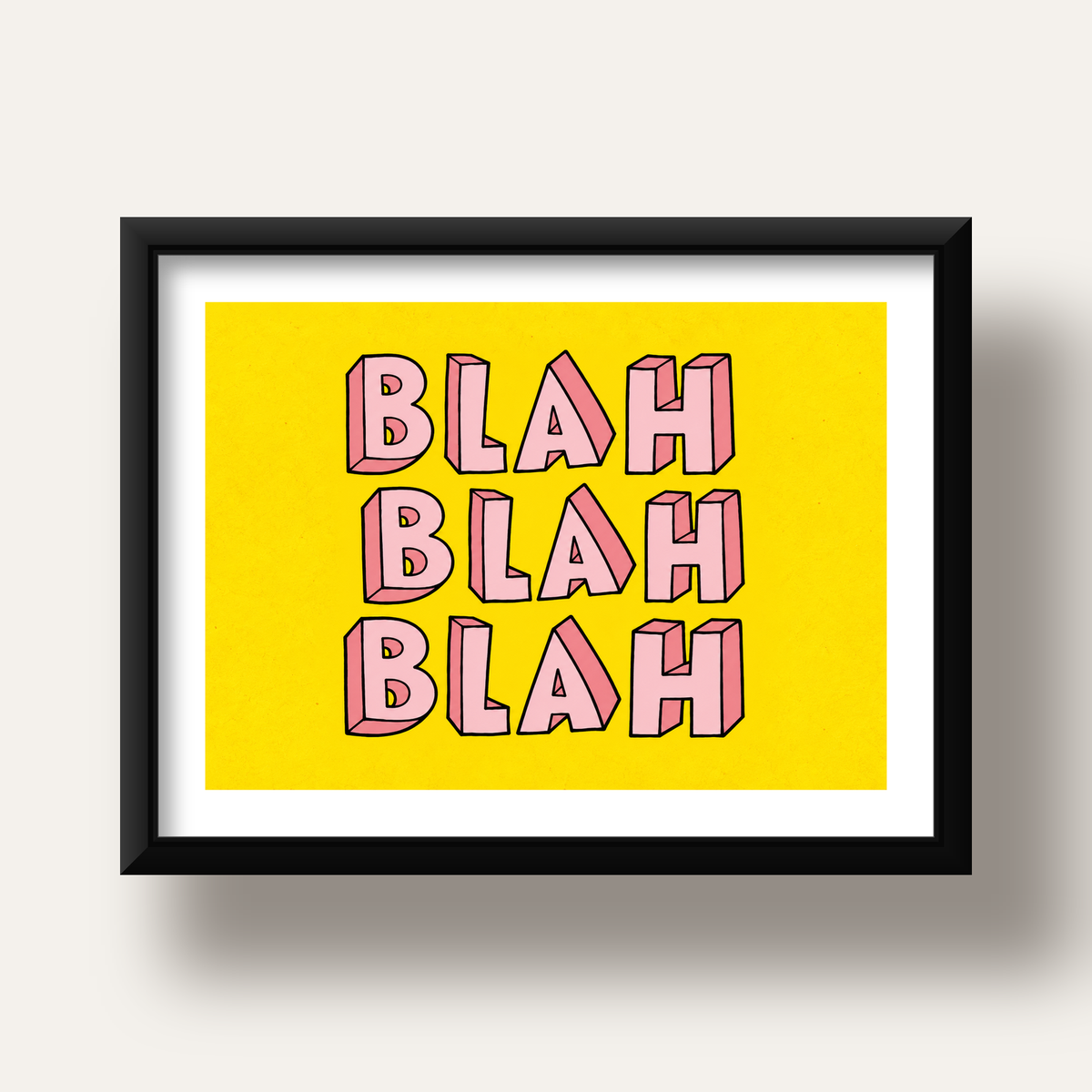 BLAH BLAH BLAH Renkli Tipografi Poster – Sarı ve Pembe — siyah derin çerçeveli paspartulu
