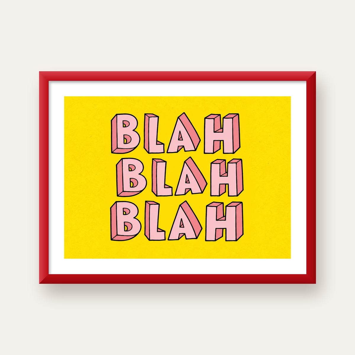 BLAH BLAH BLAH Renkli Tipografi Poster – Sarı ve Pembe — kırmızı çerçeveli paspartulu