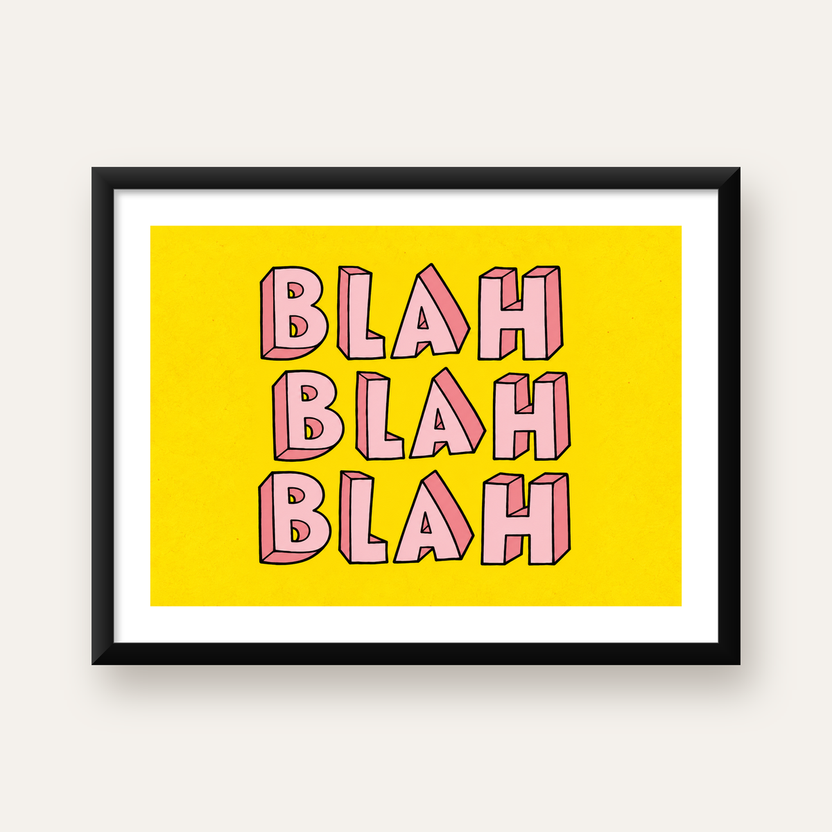 BLAH BLAH BLAH Renkli Tipografi Poster – Sarı ve Pembe — Yatay baskı, beyaz paspartulu