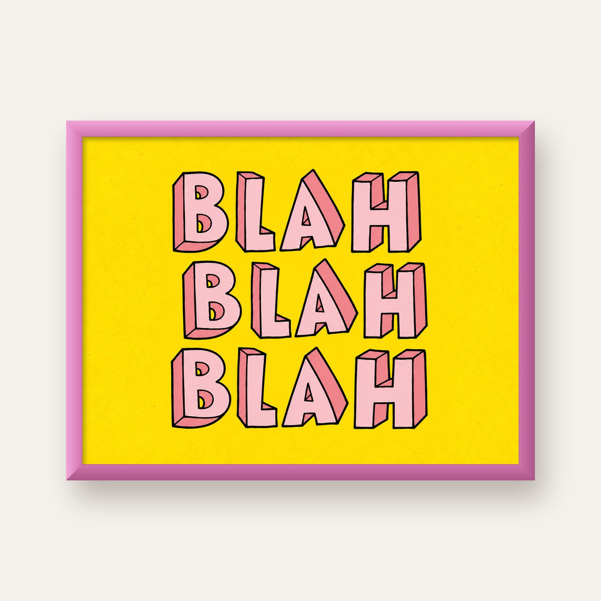 BLAH BLAH BLAH Renkli Tipografi Poster – Sarı ve Pembe — pembe çerçeveli