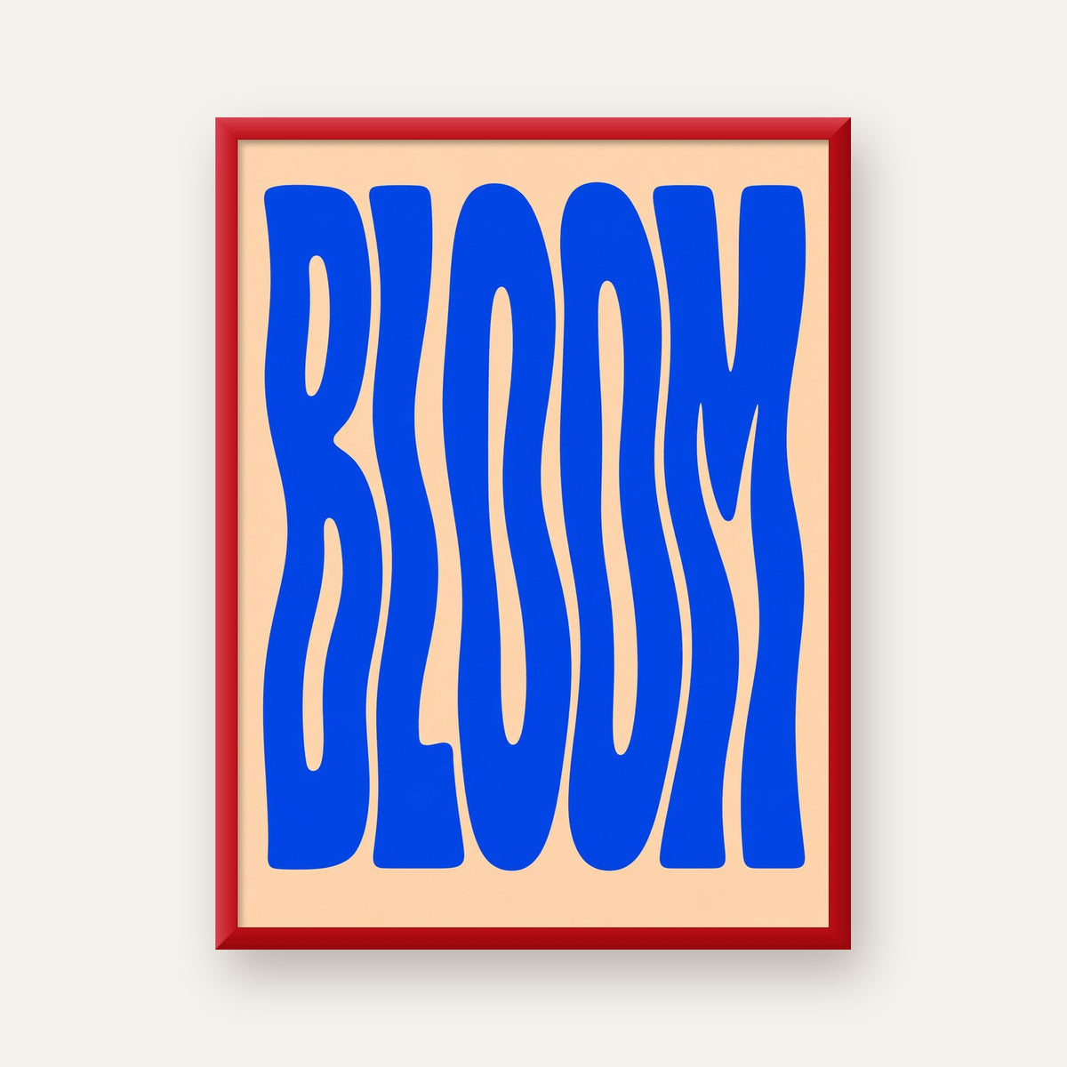 Dalgalı BLOOM Tipografi Poster – Modern Duvar Sanatı — kırmızı çerçeveli