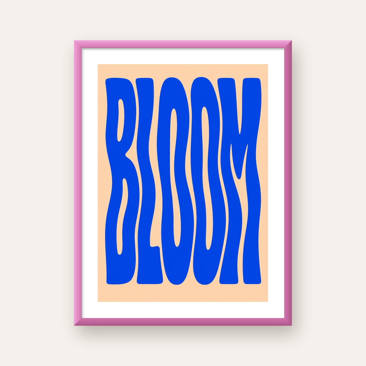 Dalgalı BLOOM Tipografi Poster – Modern Duvar Sanatı — pembe çerçeveli paspartulu