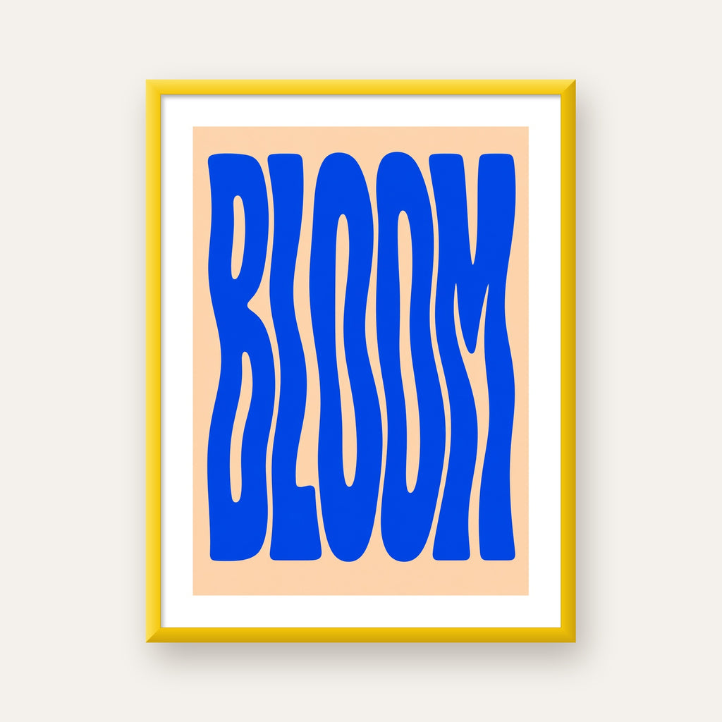 Dalgalı BLOOM Tipografi Poster – Modern Duvar Sanatı — sarı çerçeveli paspartulu