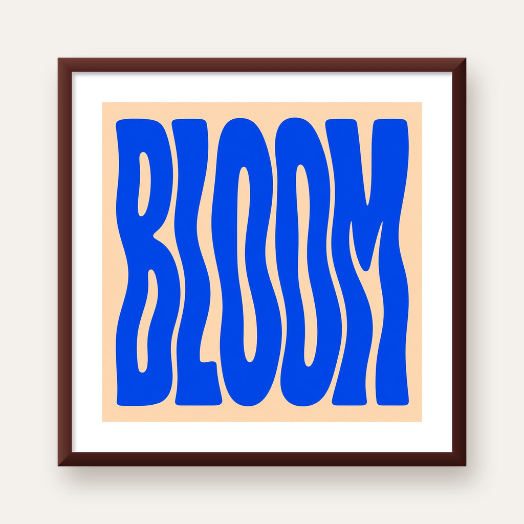 Dalgalı BLOOM Tipografi Poster – Modern Duvar Sanatı — ceviz çerçeveli paspartulu