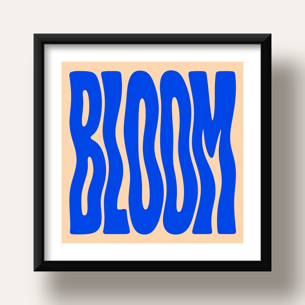 Dalgalı BLOOM Tipografi Poster – Modern Duvar Sanatı — siyah derin çerçeveli paspartulu