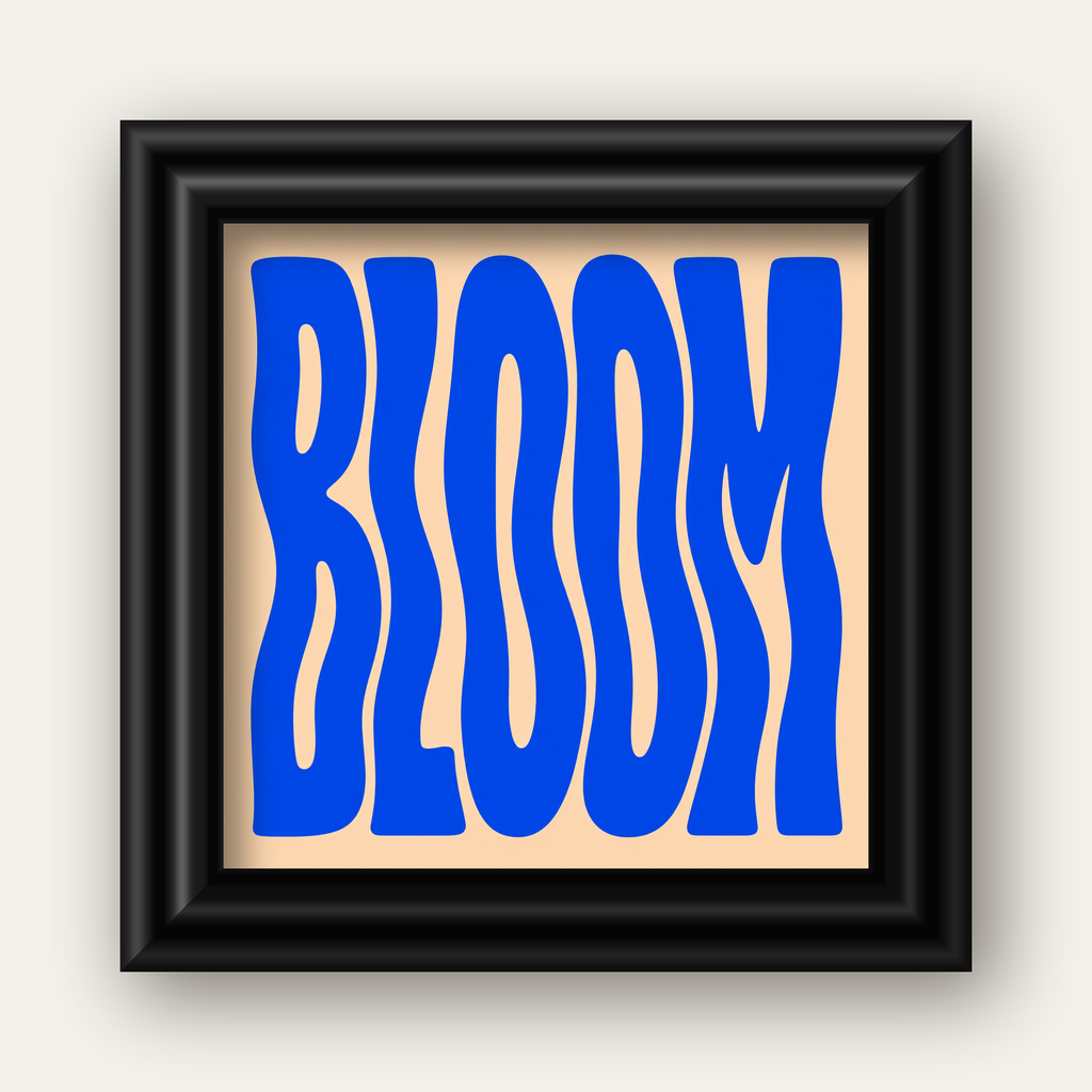 Dalgalı BLOOM Tipografi Poster – Modern Duvar Sanatı — siyah galeri çerçeveli