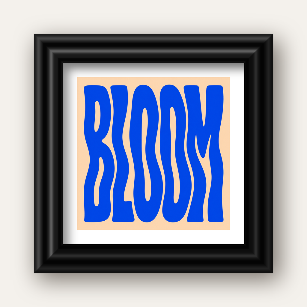 Dalgalı BLOOM Tipografi Poster – Modern Duvar Sanatı — siyah galeri çerçeveli paspartulu