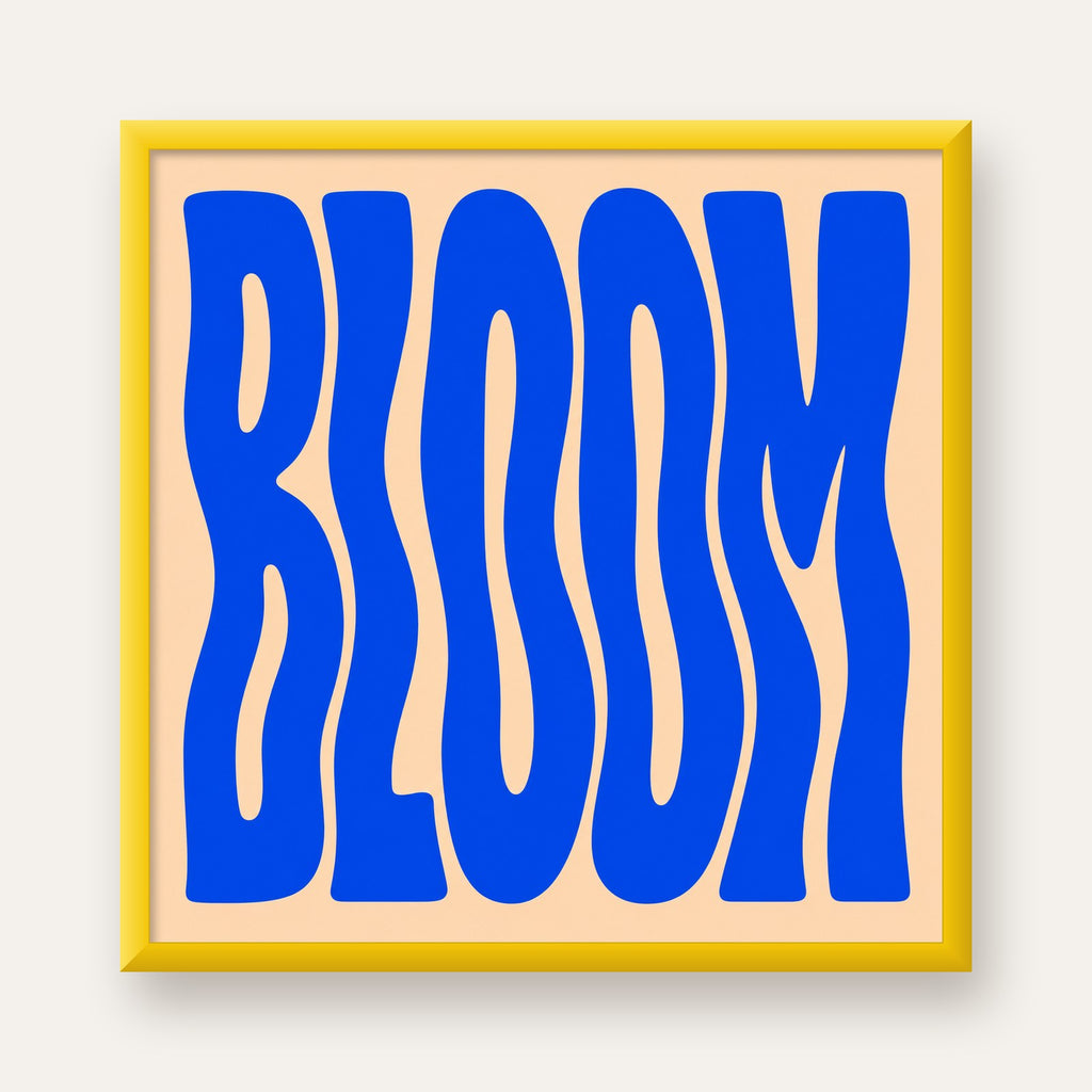 Dalgalı BLOOM Tipografi Poster – Modern Duvar Sanatı — sarı çerçeveli