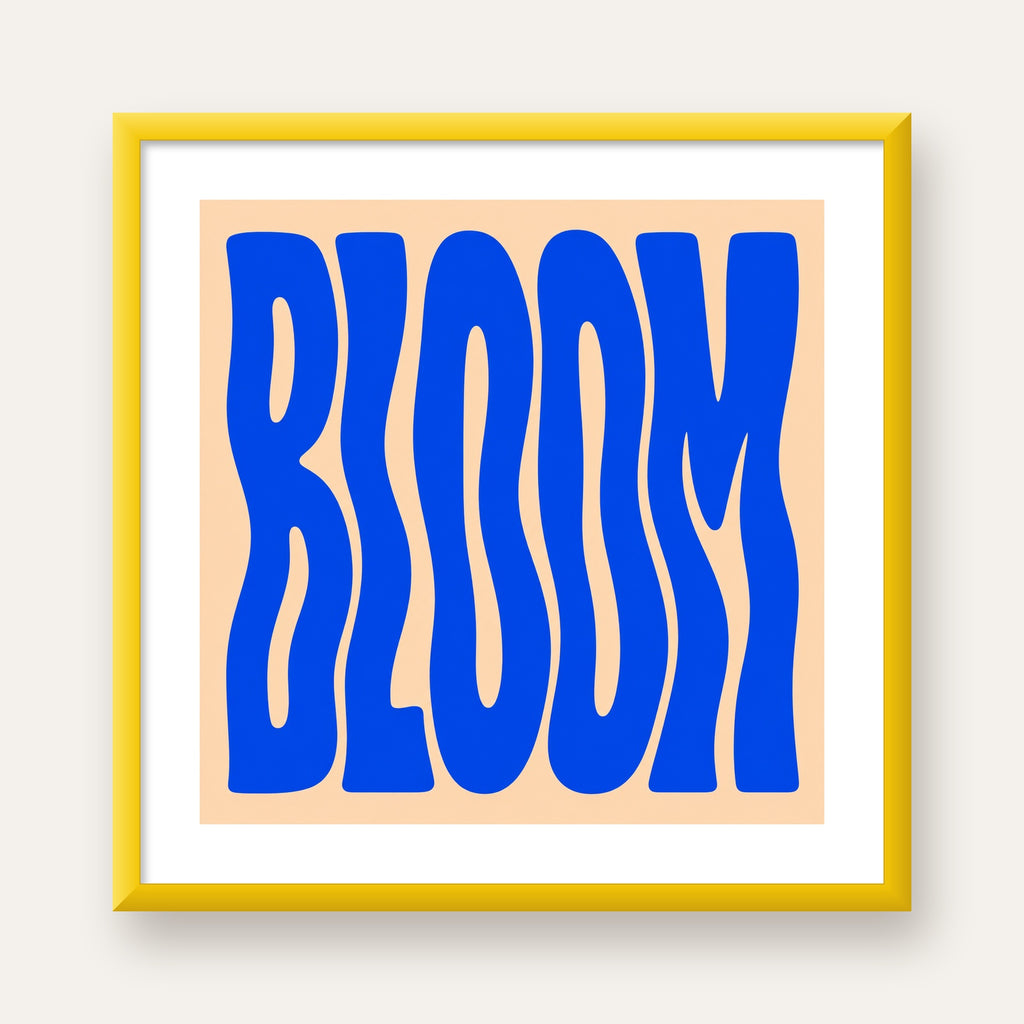 Dalgalı BLOOM Tipografi Poster – Modern Duvar Sanatı — sarı çerçeveli paspartulu