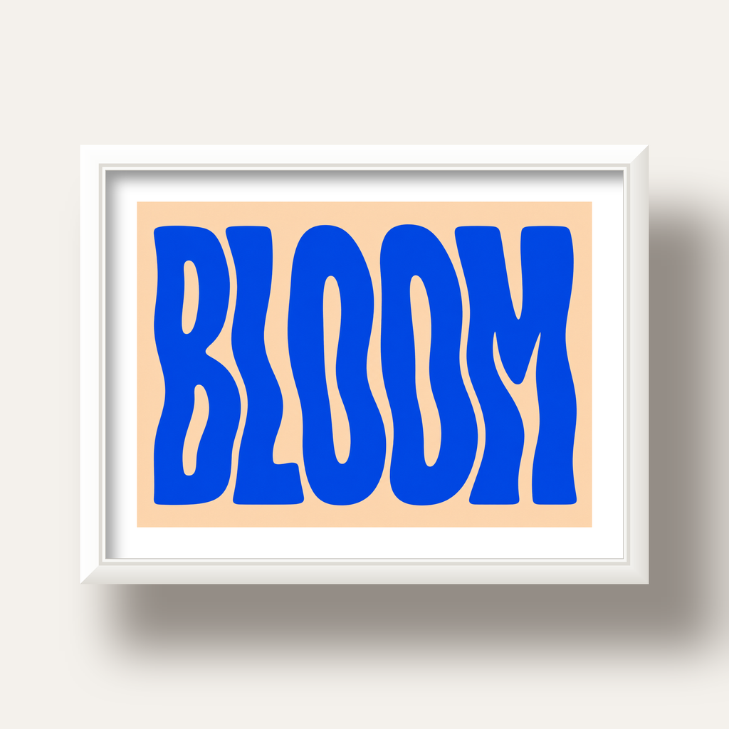 Dalgalı BLOOM Tipografi Poster – Modern Duvar Sanatı — beyaz derin çerçeveli paspartulu